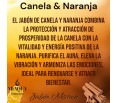 JABÓN MÍSTICO CANELA & NARANJA*-Prosperidad*Atracción*Vitalidad